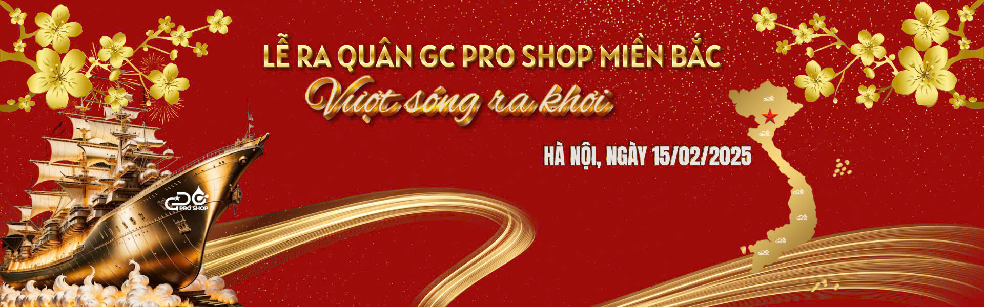 Lễ ra quân GC PRO SHOP - HN