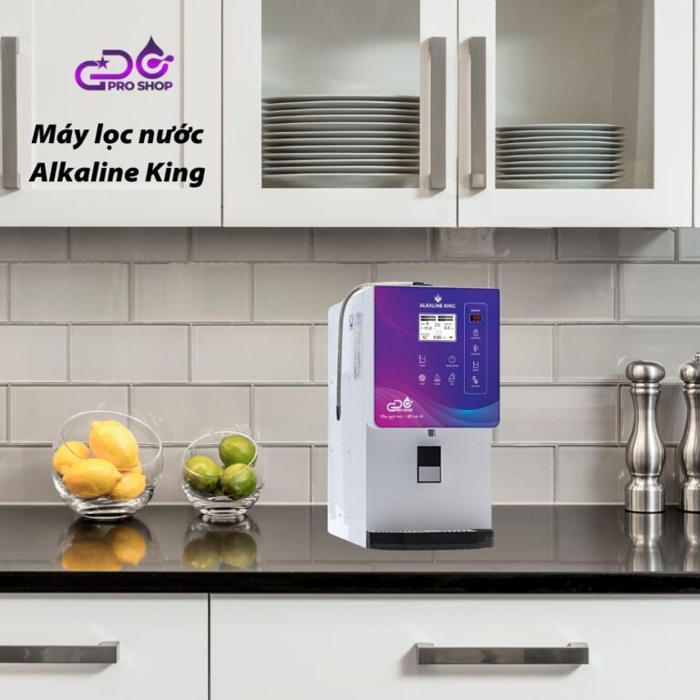 Máy lọc nước ion kiềm Alkaline King - Vua của các dòng máy lọc nước ion kiềm