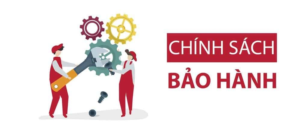 Chế độ bảo hành và dịch vụ hậu mãi