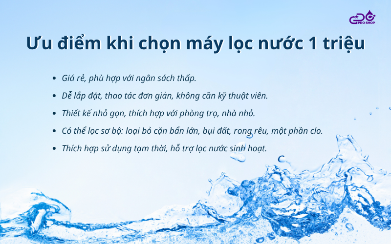 Ưu điểm của máy lọc nước 1 triệu